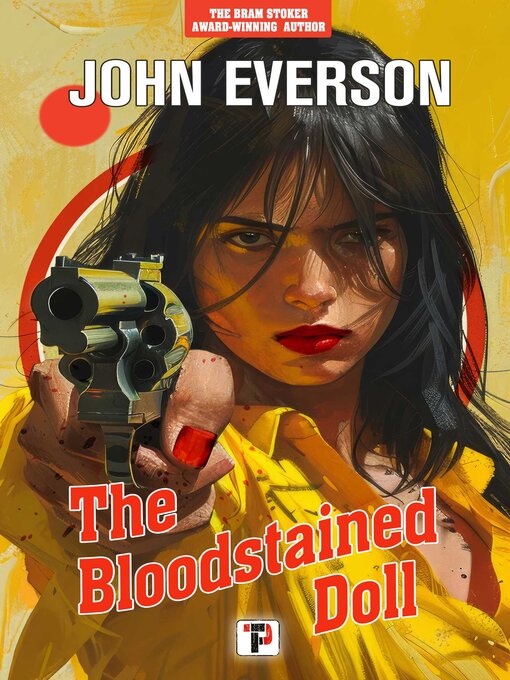 Title details for The Bloodstained Doll by John Everson - Available